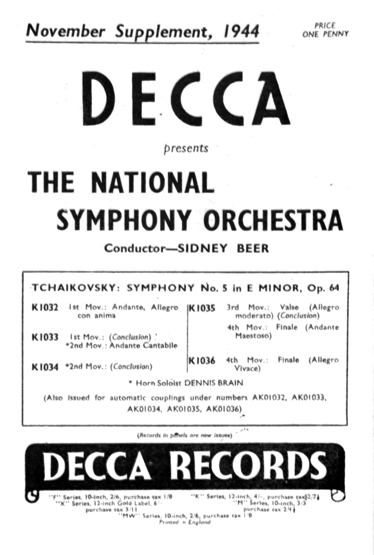 Deeca suppliment for November 1944 announcing the release of Tchaikovsky Symphony No 5  by the National Symphony Orchestra conductor Sidney Beer on discs K1032 to 1036 price 4 shillings per disc plus 2 shiilings and 7 pence halfpenny purchsse tax