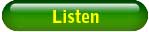listen