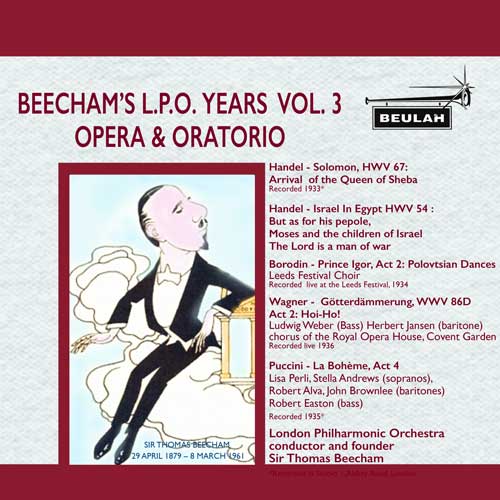 17PDR4 Beecham's LPO Years Vol3 opera and oritorio