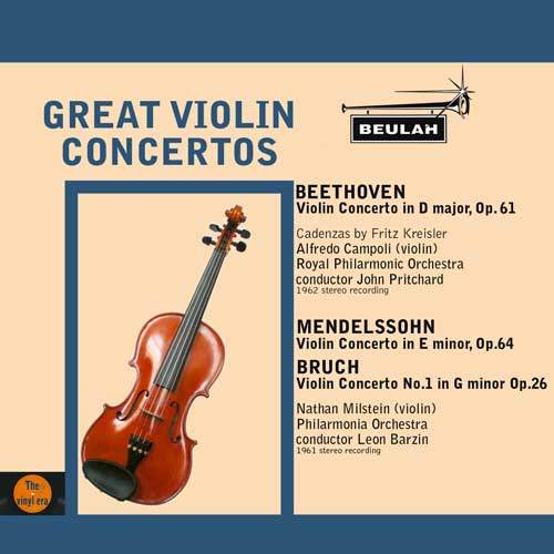 Beethove mendelssohn and Bruch violin concertos