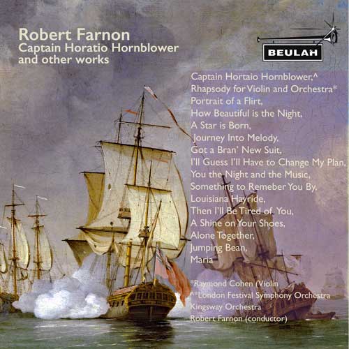 5PD62 Robert Farnon Captain Horatio Hornblower and other works